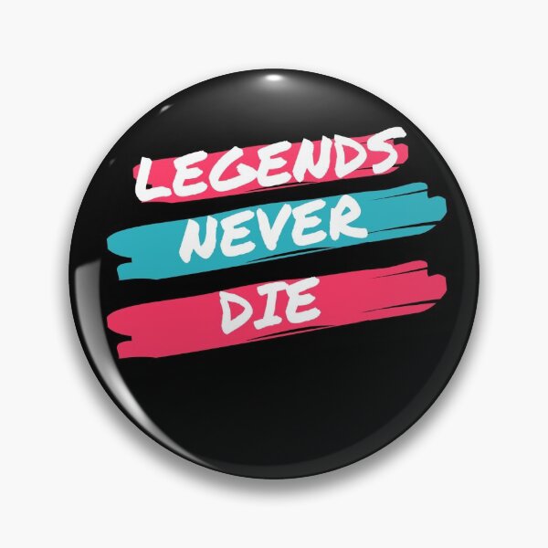 Item preview, Legend Never Die designed and sold by Everyday Studio.