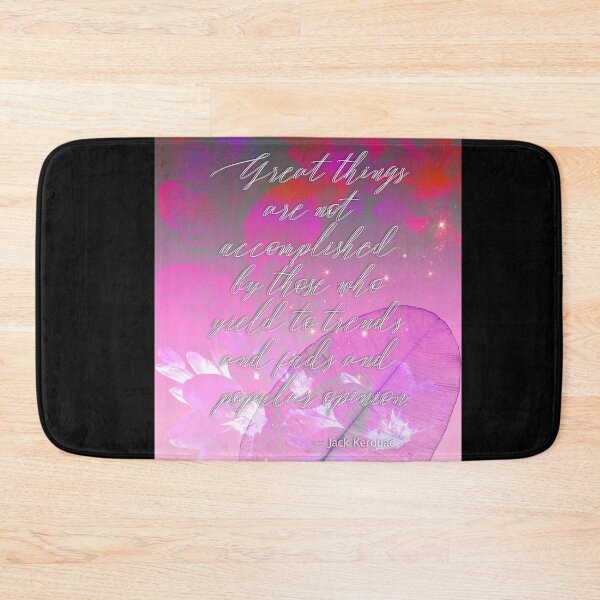 Item preview, "Great things are not accomplished by those who yield to trends and fads and popular opinion." - Jack Kerouac designed and sold by mensijazavcevic.