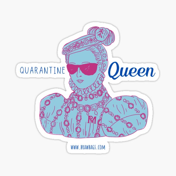 Quarantine Queen - Pop of Color Fuchsia and Blue Sticker