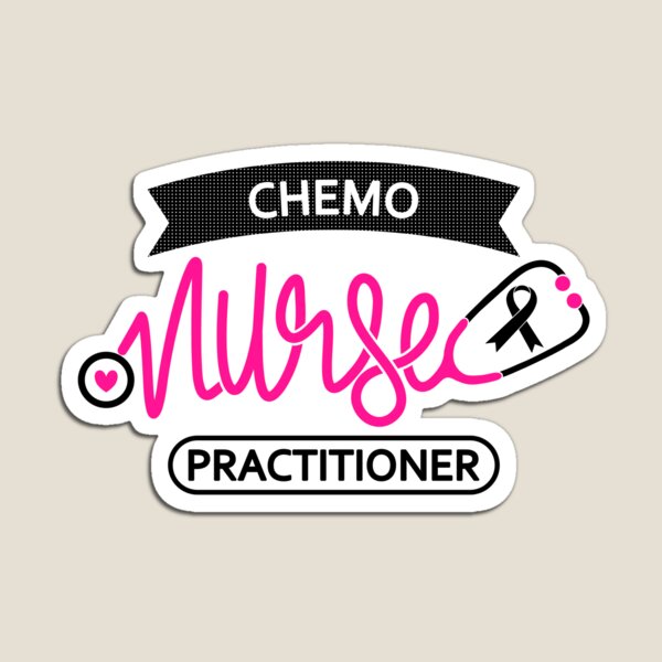 Item preview, Chemo Nurse Practitioner NP - Chemotherapy Nursing Department - Chemotherapy Nurse designed and sold by gowthama.