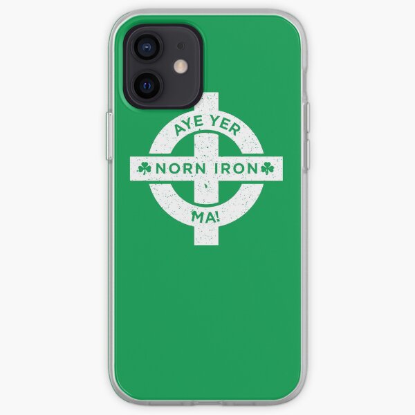 Northern Ireland - Norn Iron Football Aye Yer Ma iPhone Soft Case