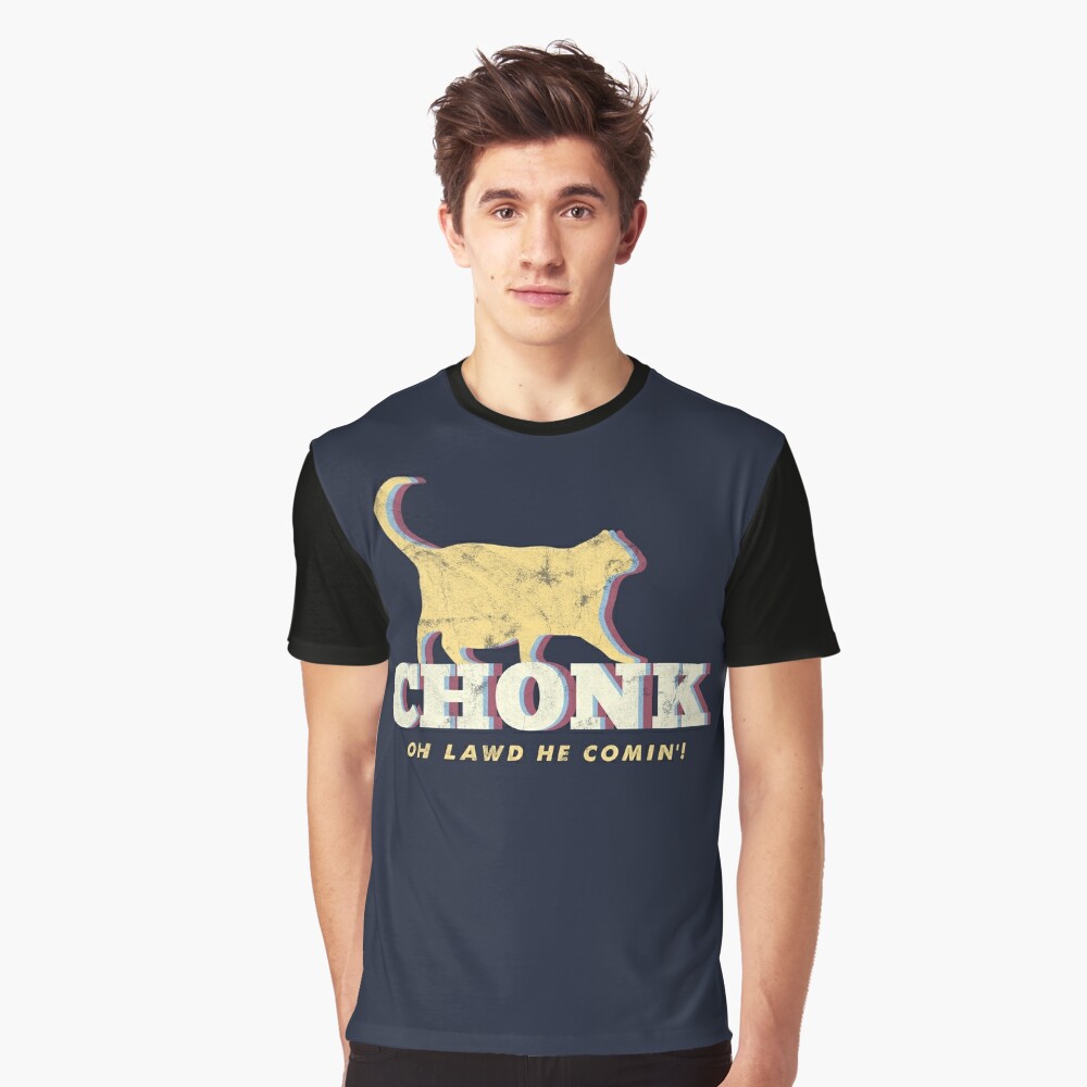 CHONK! T-Shirt – RAYGUN