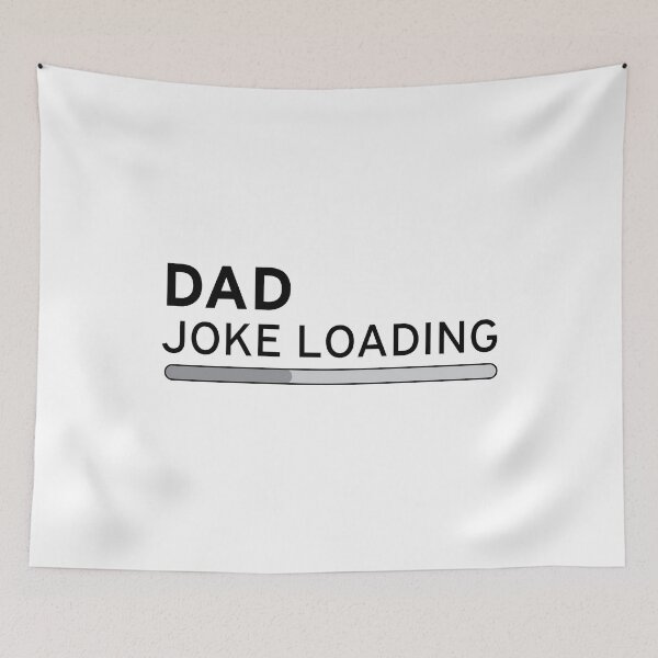 Item preview, DAD Joke Loading designed and sold by Happiness Shop.