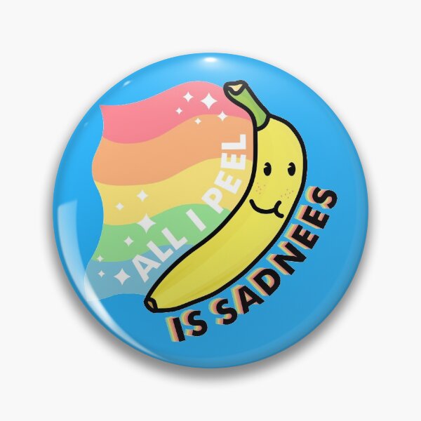 Item preview, All I Peel Is Sadness Banana Pun  designed and sold by therealsadpanda.