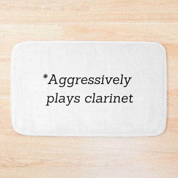 Item preview, Aggressively plays clarinet designed and sold by Artsy AF.