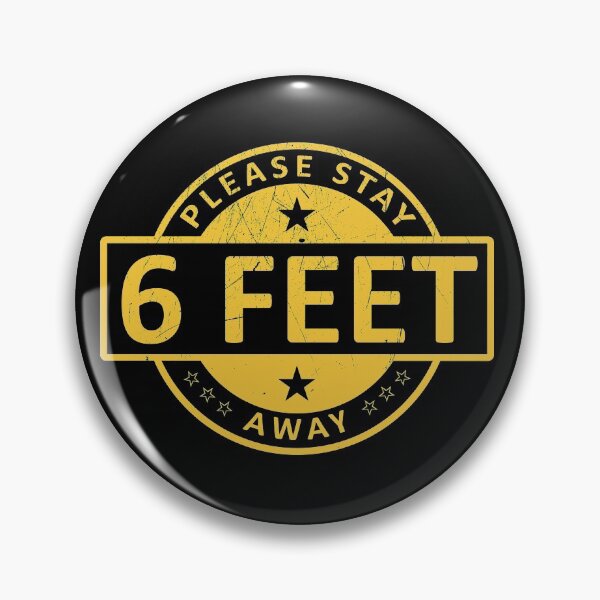 Item preview, Please Stay 6 Feet Away designed and sold by FirasChakroun.
