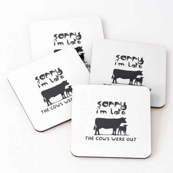 Item preview, Farmer Cattle Cows Tshirts - Funny cow Tshirt Sorry I'M Late The Cows Were Out Gift Idea tshirt and mugs cows designed and sold by Nouni-abdo.