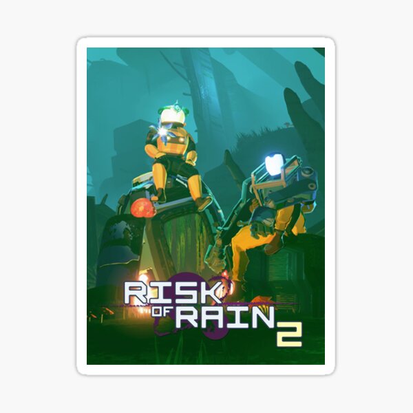 Risk of rain Sticker
