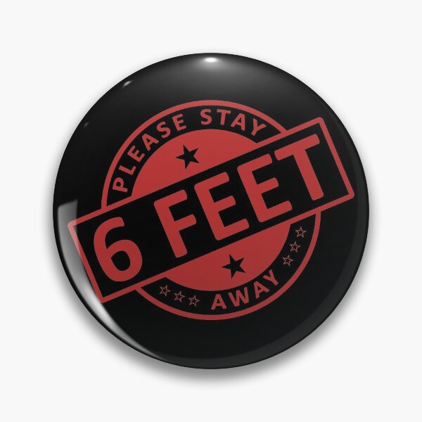 Item preview, Please Stay 6 Feet Away designed and sold by FirasChakroun.