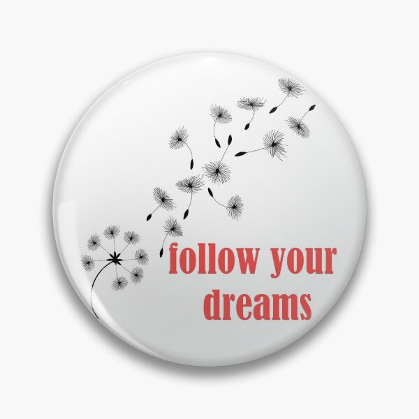 Item preview, Follow Your Dreams designed and sold by NGAGE "LIVE LIFE".