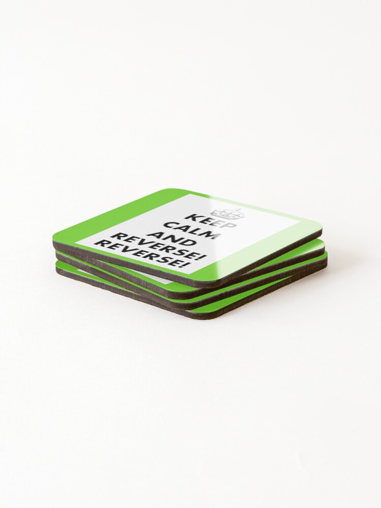 Thumbnail 4 of 5, Coasters (Set of 4), Keep Calm and Reverse! Reverse! designed and sold by taiche.