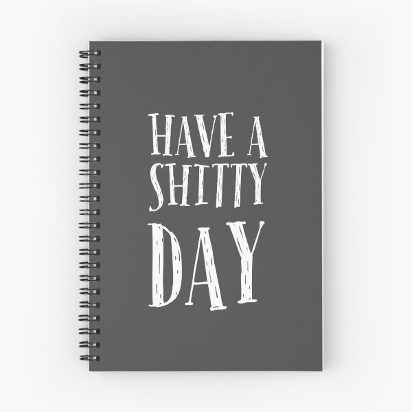 Item preview, Have a shitty day  designed and sold by Bakr122.