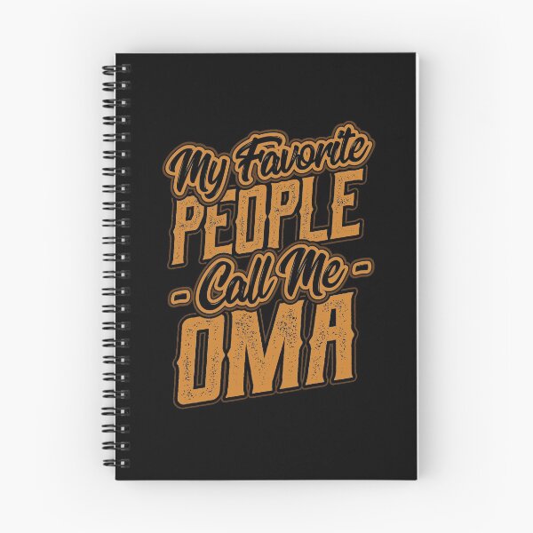 Item preview, My Favorite People Call Me Oma Gift designed and sold by Hananiah Merch.