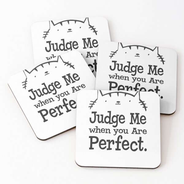 Item preview, Judge Me when you are perfect | Cat | Don't judge designed and sold by Amir Abou-Roumié.