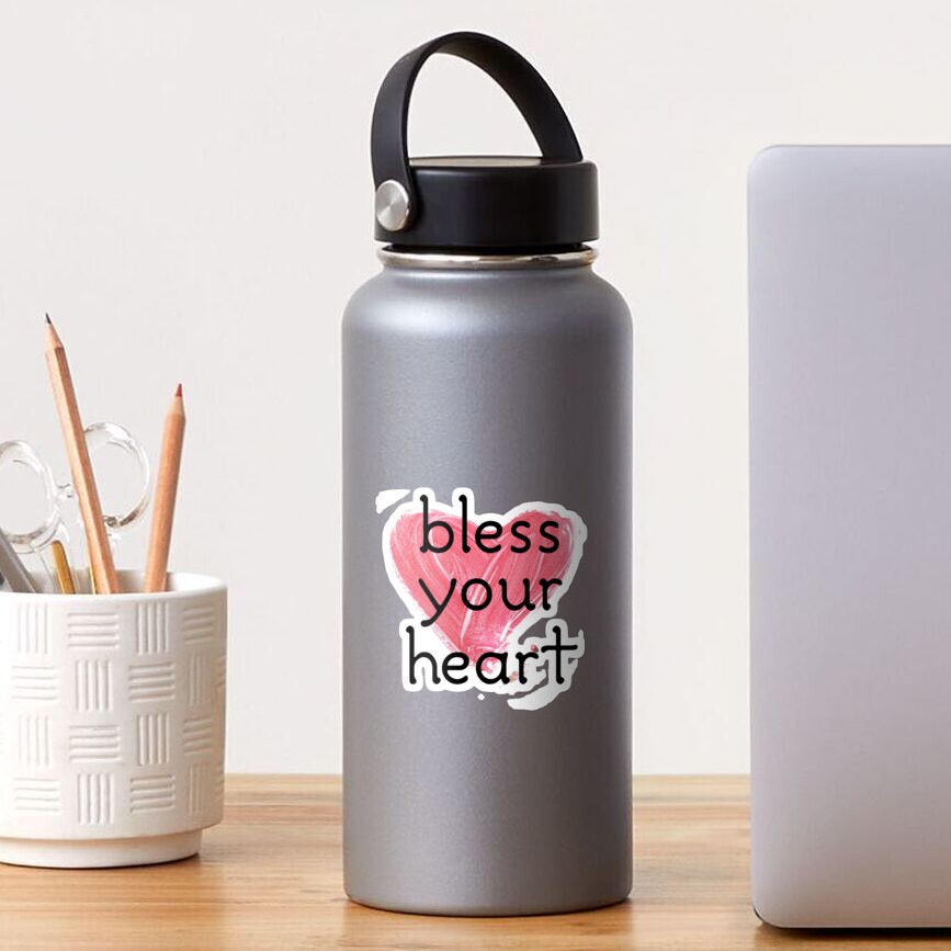 Drinkware — Bless Your Heart