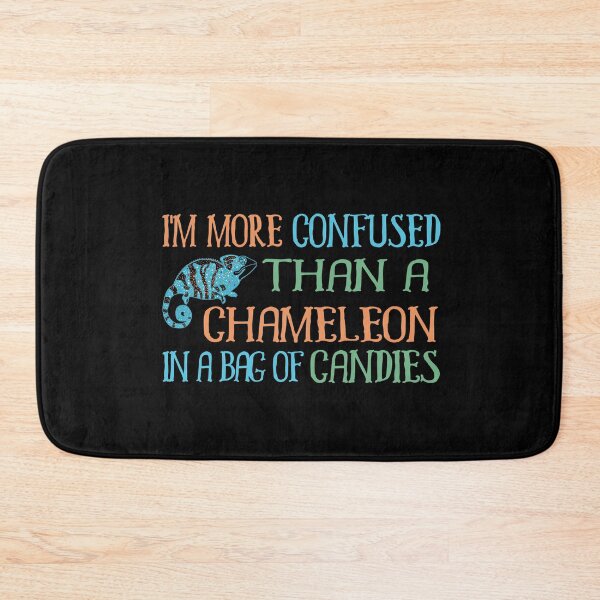 Item preview, I'm more confused than a chameleon in a bag of candies designed and sold by TheaDesign.