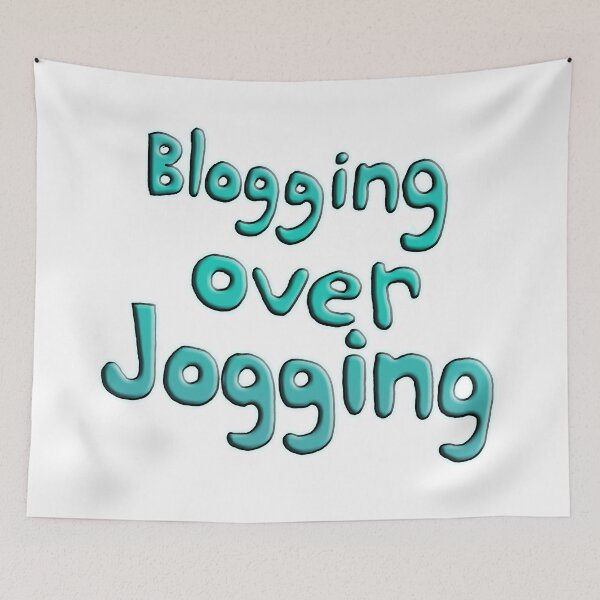 Item preview, Blogging Over Jogging designed and sold by Ian Wylie.