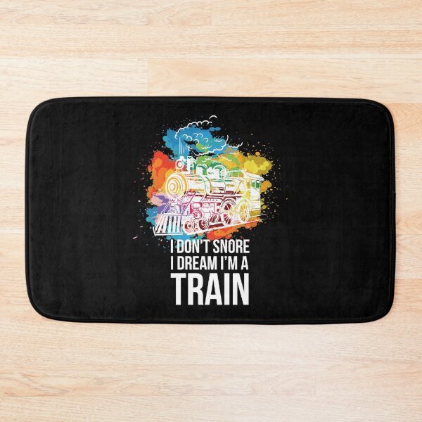 Item preview, I Don't Snore I Dream I'm A Train Locomotive Gift designed and sold by haselshirt.
