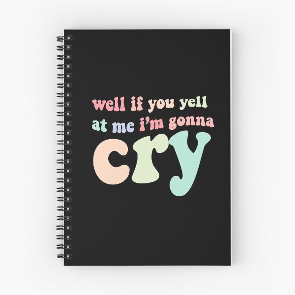 Item preview, if you yell at me I'm gonna cry jojo siwa tiktok designed and sold by chloecreates-.