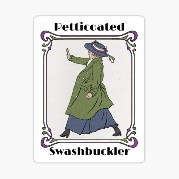 Vista previa del artículo con la obra «Swashbuckler Pettticoated - ¡Retrocede!», diseñado y vendido por djalicat.