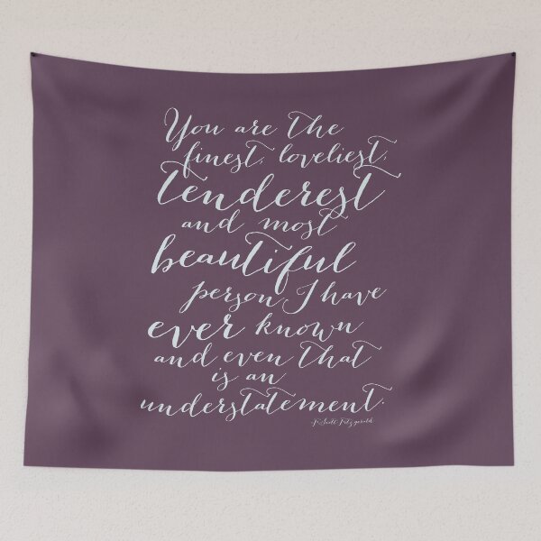 Item preview, You are the Finest, Loveliest, Tenderest F. Scott Fitzgerald Quote in an eggplant purple designed and sold by Kristen Glanzmann.