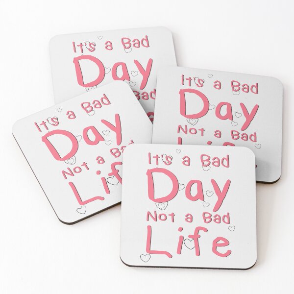 Item preview, Bad Day Not A Bad Life designed and sold by Thevulcano.