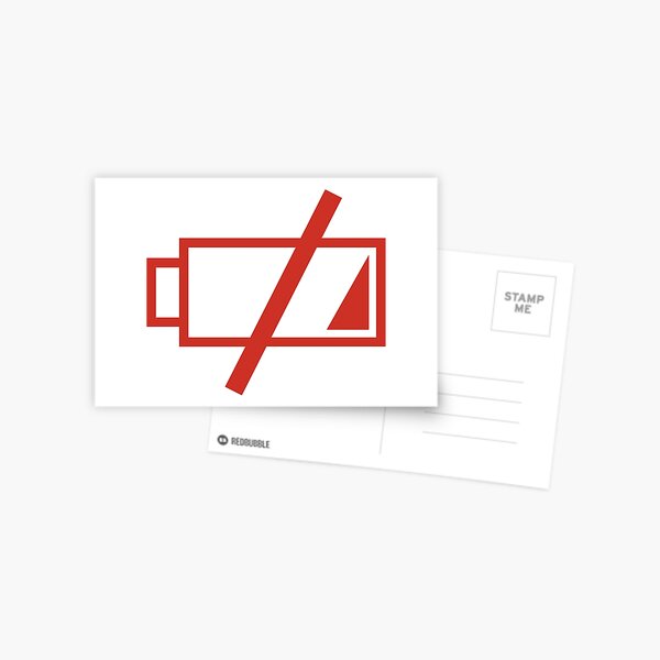 Low battery Postcard