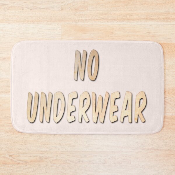 Item preview, No Underwear designed and sold by MarkUK97.