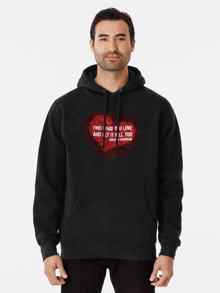 To love what discount kills you hoodie