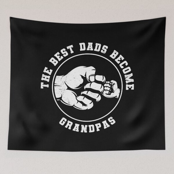 Item preview, The best dads become grandpas designed and sold by tonstan.