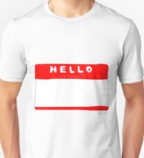 my name is name tag Unisex T-Shirt