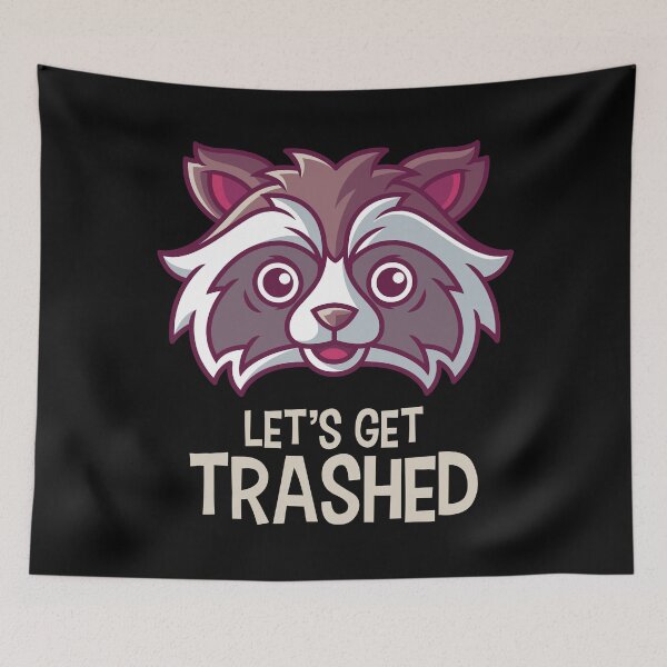 Item preview, Lets get trashed designed and sold by tonstan.