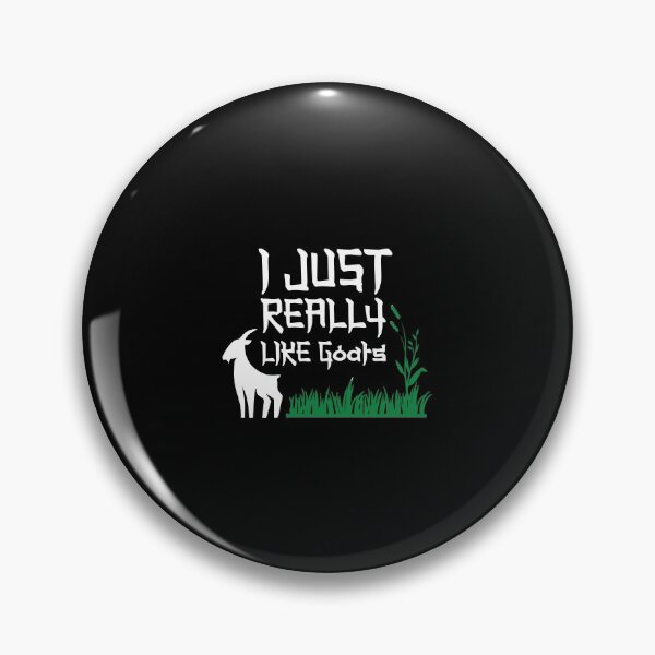 Item preview, I Just Really Like Goats - Funny goat gift designed and sold by Nouni-abdo.