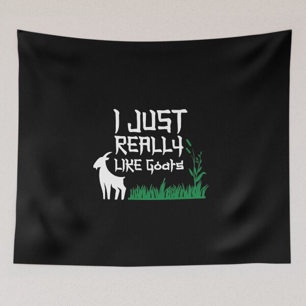 Item preview, I Just Really Like Goats - Funny goat gift designed and sold by Nouni-abdo.
