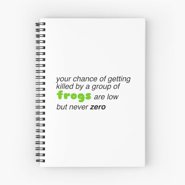 Item preview, your chance of getting killed by a group of frogs are low but never zero designed and sold by esonhaya.