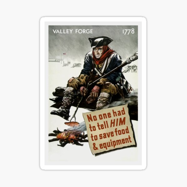 Valley Forge Soldier -- WW2 Propaganda Sticker