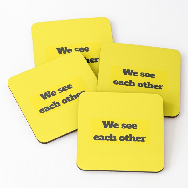 Item preview, We See Each Other! designed and sold by ShamelessStrump.