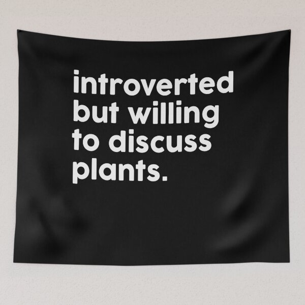 Item preview, Introverted But Willing To Discuss Plant designed and sold by dreamy11.