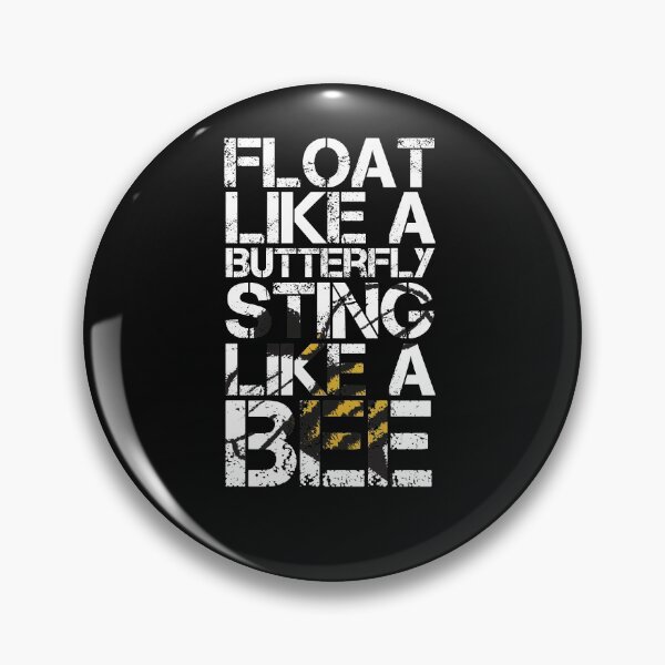 Item preview, float like a butterfly sting like a bee designed and sold by lichakou.