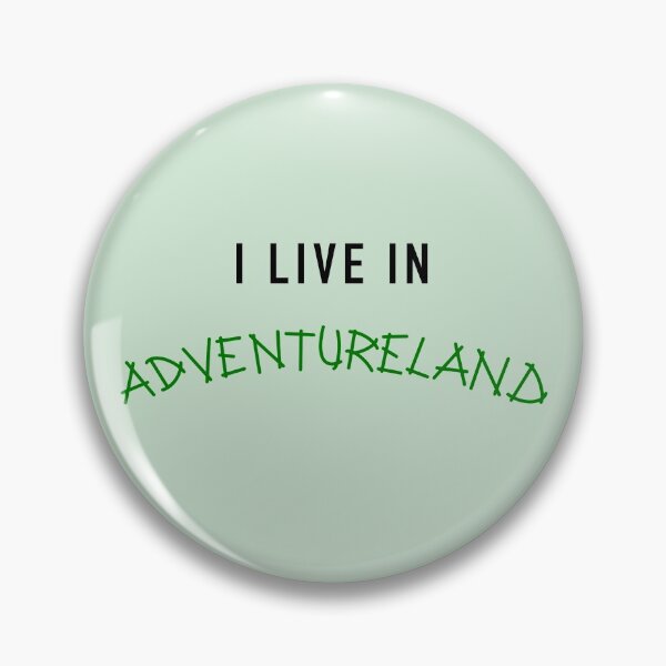 Item preview, I Live in Adventureland designed and sold by linzcummings.