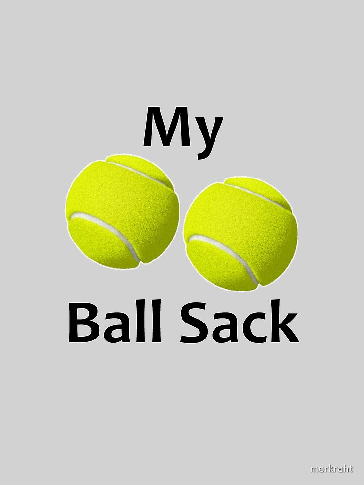 Tennis Player Gifts - My Ball Sack Funny Gift Ideas for Tennis Players & Coach to Carry Balls - Great Tennis Ball Tote Bag & Ballsack by merkraht