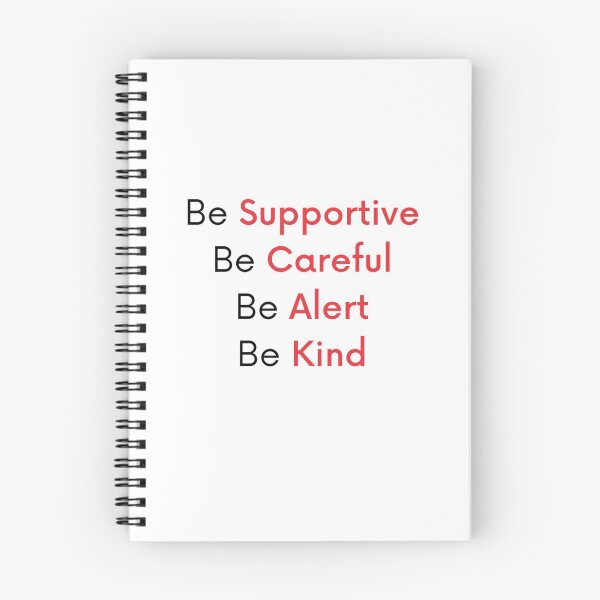 Item preview, BE SUPPORTIVE, BE CAREFUL, BE ALERT, BE KIND  designed and sold by vynguyen2905.