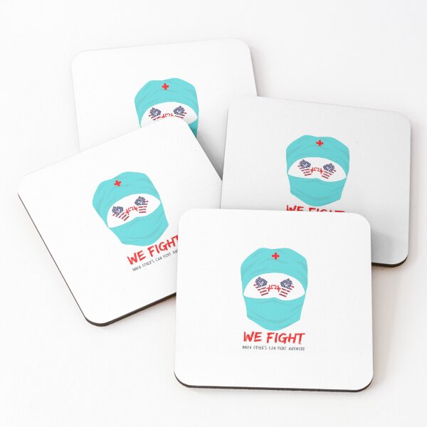 Item preview, We fight when other's can fight anymore,nursing student,nurse gift ideas,nurse day gifts,new nurse quotes,nurse moms designed and sold by YADESING.