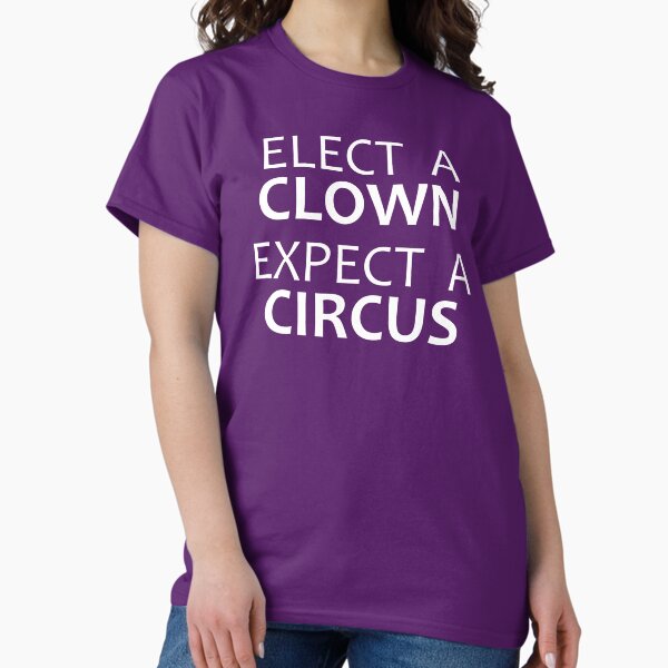 Item preview, Democrat & Republican Gifts - Elect a Clown Expect a Circus Funny Election Gift Ideas for Liberals & Conservatives Who Love Politics & Voting for Clowns designed and sold by merkraht.