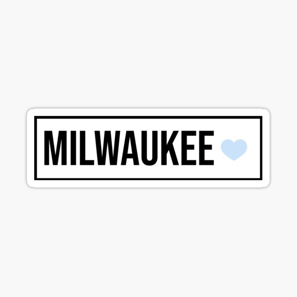 "MILWAUKEE SIGN MARQUETTE" Sticker by abbymoriartyy Redbubble