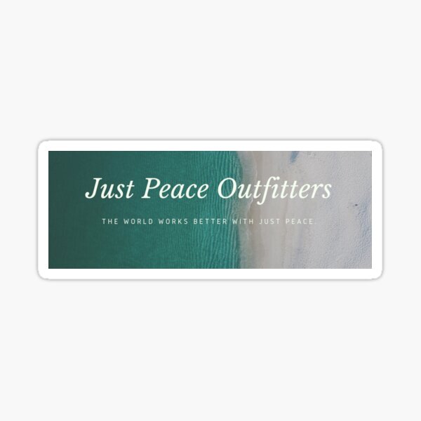 Just Peace Outfitters Cover 1 Sticker