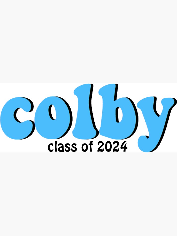 "Colby College Class of 2024" for Sale by mayaf08 Redbubble