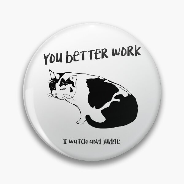 Item preview, You better work  designed and sold by mensijazavcevic.