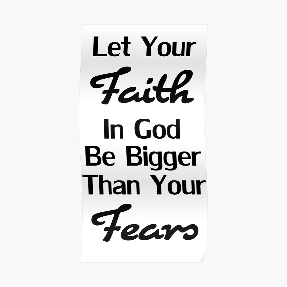 god is bigger than your fears