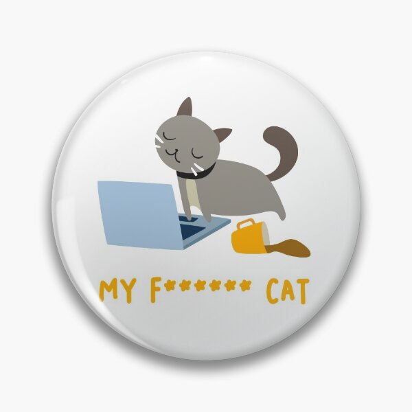 Item preview, my fucking cat designed and sold by Catcrea.